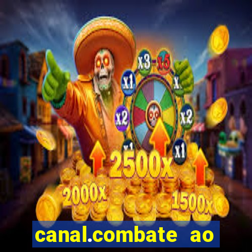 canal.combate ao vivo multicanais